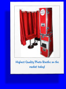 Highest Quality Photo Booths on the market today!