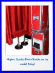 Highest Quality Photo Booths on the market today!